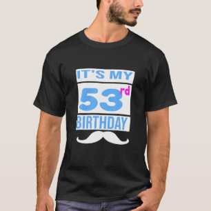 Camiseta Es mi cumpleaños número 53