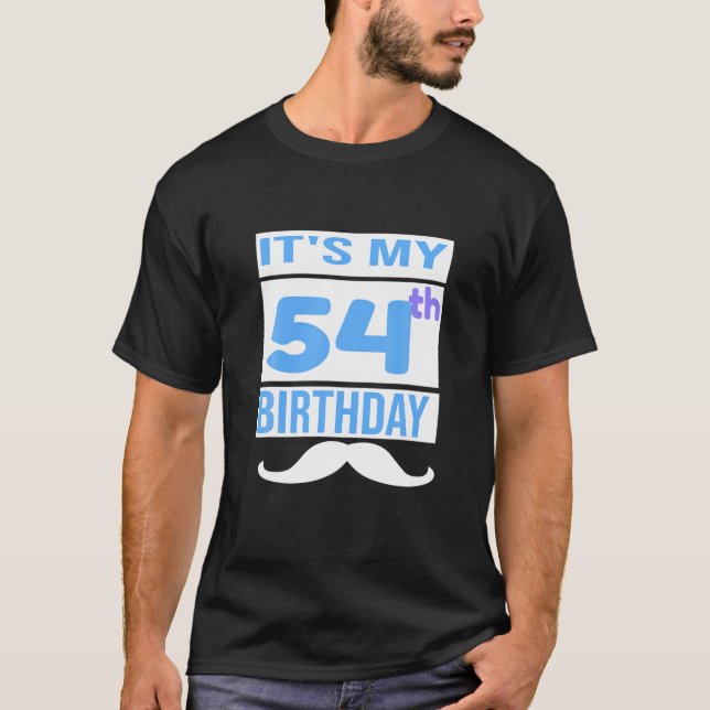 Camiseta Es mi cumpleaños número 54 (Anverso)