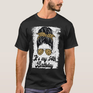Camiseta Es mi cumpleaños número 54 Leopard Messy Bun Birth