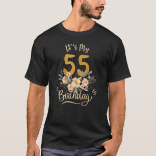 Camiseta Es mi cumpleaños número 55