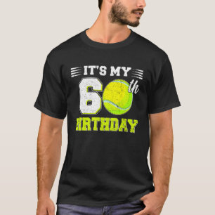 Camiseta Es mi cumpleaños número 60, el domingo de tenis de