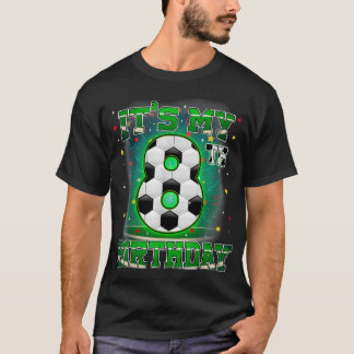 Camiseta Es Mi Cumpleaños Número 8 Chicos Fútbol 8 Años Cum