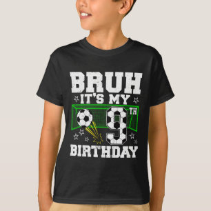 Camiseta Es mi cumpleaños número 9 niño fútbol 9 años de ed