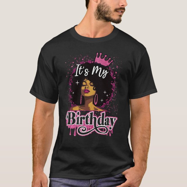Camiseta Es mi cumpleaños Reina Afro el pelo natural negro  (Anverso)