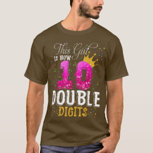 Camiseta Es mi décimo cumpleaños, este Chica tiene ahora 10