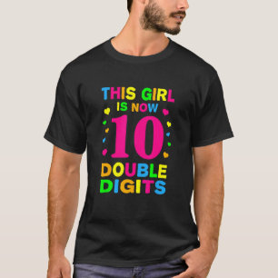 Camiseta Es mi décimo cumpleaños, este Chica ya tiene 10 añ