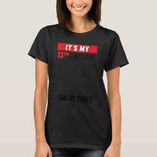 Camiseta Es mi décimo tercer cumpleaños, adolescente de 13