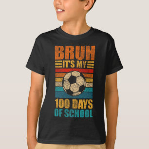 Camiseta Es mi día número 100 de clases de fútbol 100 días