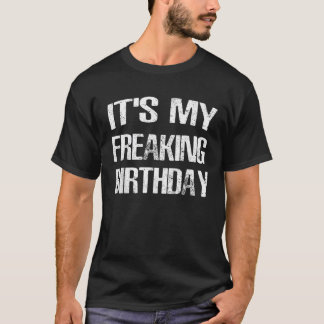 Camiseta Es mi divertido cumpleaños.