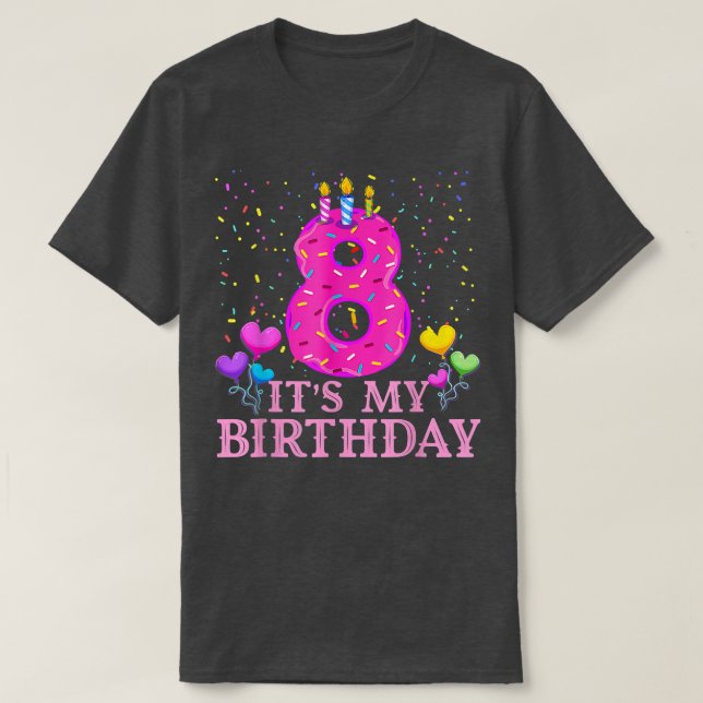 Camiseta Es mi dulce de cumpleaños número 8.  (Diseño del anverso)
