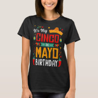 Es mi fiesta de cumpleaños 5 de Cinco De Mayo