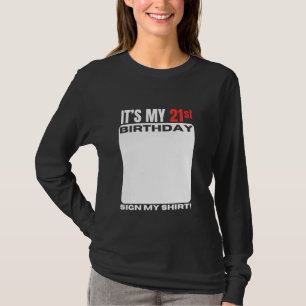 Camiseta Es mi fiesta de cumpleaños número 21