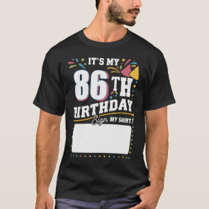 Camiseta Es mi fiesta de cumpleaños número 86 años