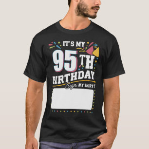 Camiseta Es mi fiesta de cumpleaños número 95 años
