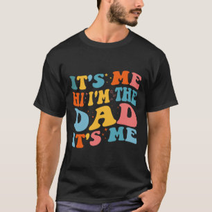 Camiseta Es Mi Hola Soy El Papá Es Mi Divertido Día Del Pad