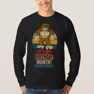 Camiseta Es Mi Mes De Cumpleaños Que Tengo A Todo El Fiesta