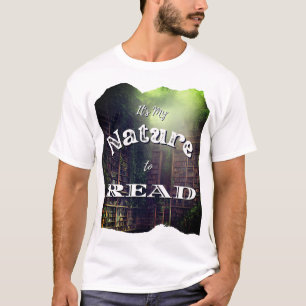 Camiseta Es mi naturaleza leer
