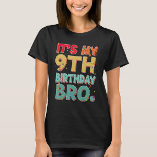 Camiseta Es mi noveno cumpleaños, hermano gracioso, de nuev