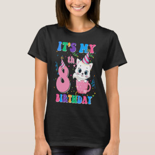 Camiseta Es mi octavo cumpleaños Chica gracioso cumpleaños 