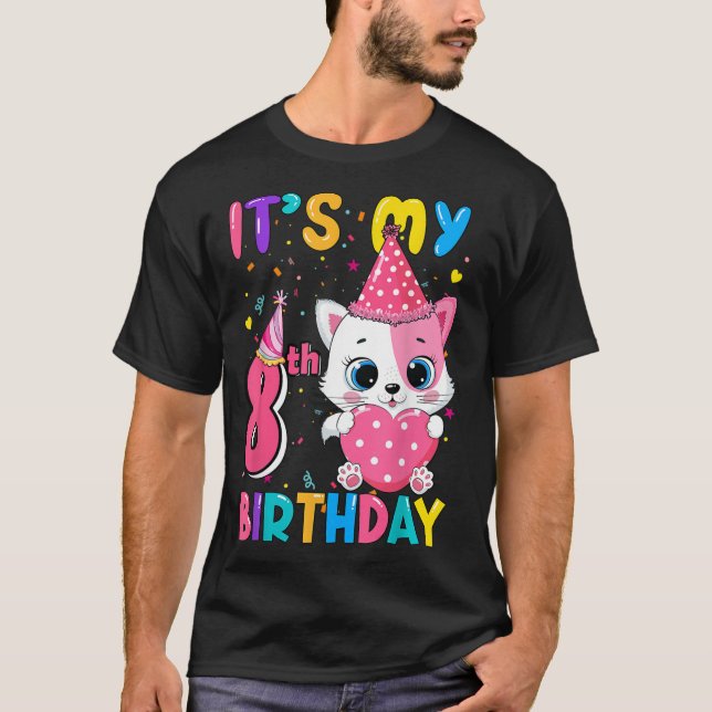 Camiseta Es mi octavo cumpleaños Chica gracioso cumpleaños  (Anverso)