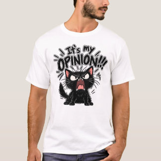Camiseta Es mi opinión!!!