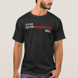 Camiseta Es mi papá la sirena hermano Merdad nuevo papá de