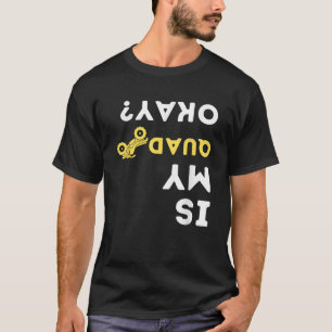Camiseta Es mi regalo para ruedas Quad OK Quad Biker ATV 4