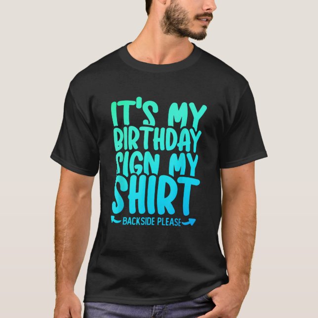 Camiseta Es mi Rótulo de cumpleaños mi autógrafo de los niñ (Anverso)