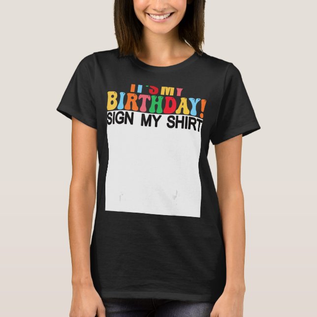 Camiseta Es mi Rótulo de cumpleaños, mis hijos graciosos de (Anverso)