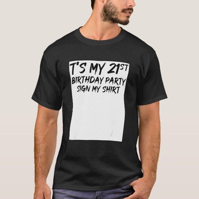 Camiseta Es mi Rótulo de Fiesta de cumpleaños número 21 mi  (Anverso)