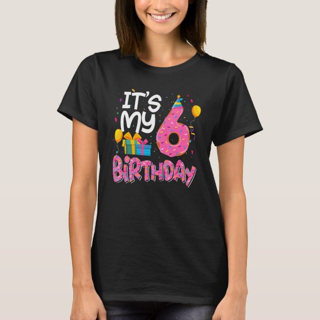 Camiseta Es mi sexto cumpleaños Chicas de Donut Fiesta de n (Anverso)