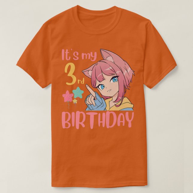 Camiseta Es mi tercer cumpleaños, Anime Chica de cumpleaños (Diseño del anverso)