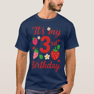 Camiseta Es mi tercer cumpleaños Cute Strawberry tema Birth