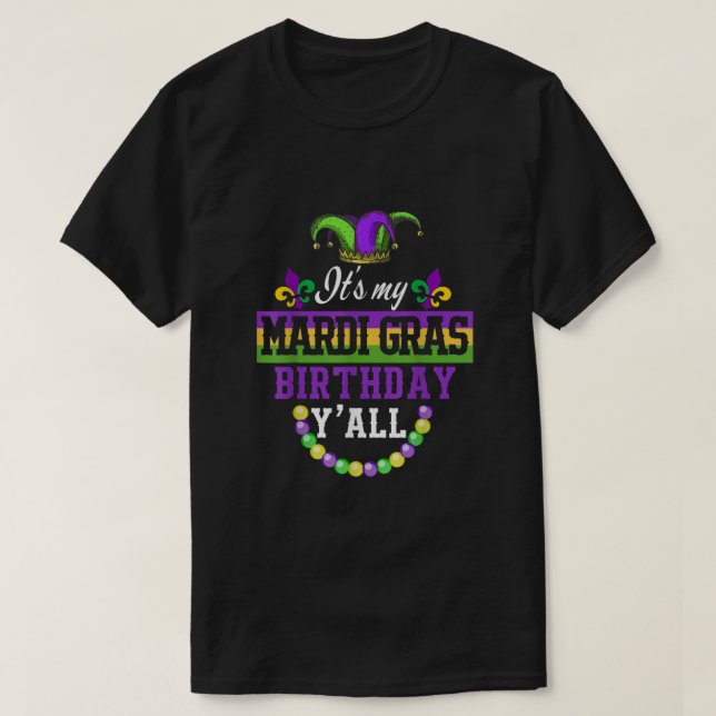 Camiseta Es mi traje de cumpleaños mardi gras (Diseño del anverso)
