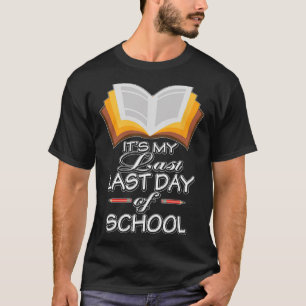 Camiseta Es mi último día de retirismo escolar