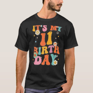 Camiseta Es mi undécimo cumpleaños Groovy de 11 años