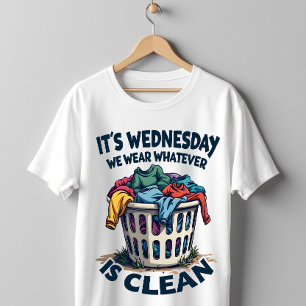 Camiseta Es miércoles que usamos lo que está limpio