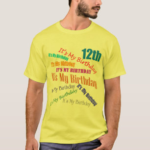 Camiseta Es mis 12mos regalos de cumpleaños