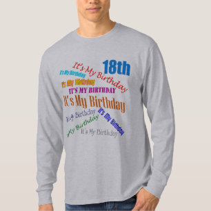 Camiseta Es mis décimo octavos regalos de cumpleaños