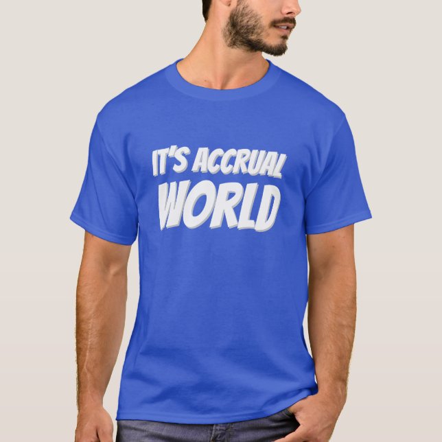 Camiseta Es mundo de la acumulación (Anverso)