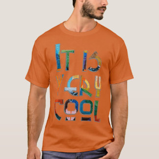 Camiseta Es muy fresco.