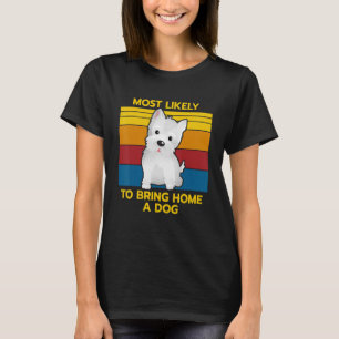 Camiseta Es Muy Gracioso Que Traigan A Casa A Un Perro. Div