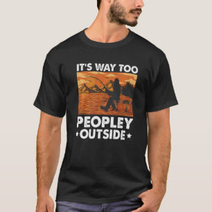 Camiseta Es muy popular fuera de Introvert Sasquatch