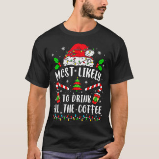 Camiseta Es Muy Probable Que Beba A Toda La Familia Funny D