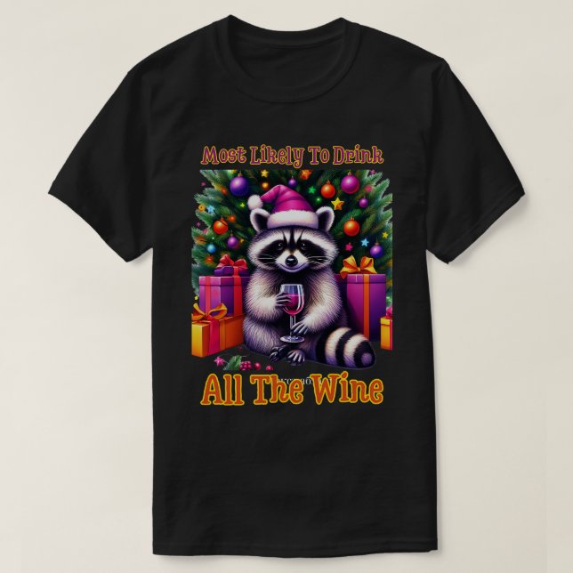 Camiseta Es Muy Probable Que Beban Todo El Vino 8 (Diseño del anverso)
