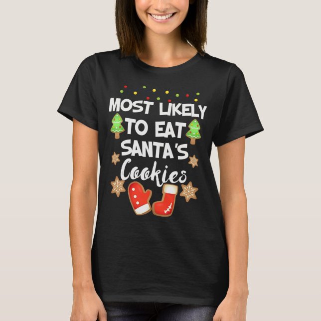 Camiseta Es muy probable que coma las galletas de Santa Coo (Anverso)