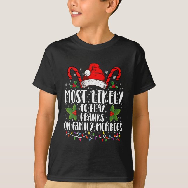 Camiseta Es Muy Probable Que Jueguen Pranks En Navidad De L (Anverso)
