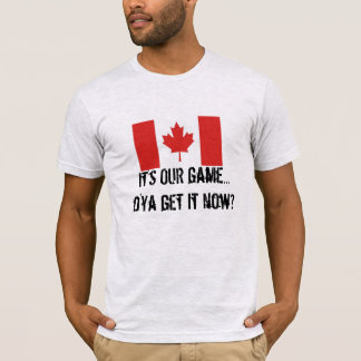 Camiseta Es NUESTRO juego canadiense de hockey/bandera de h
