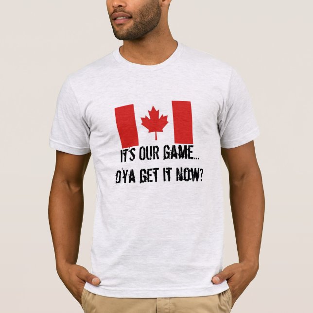 Camiseta Es NUESTRO juego canadiense de hockey/bandera de h (Anverso)