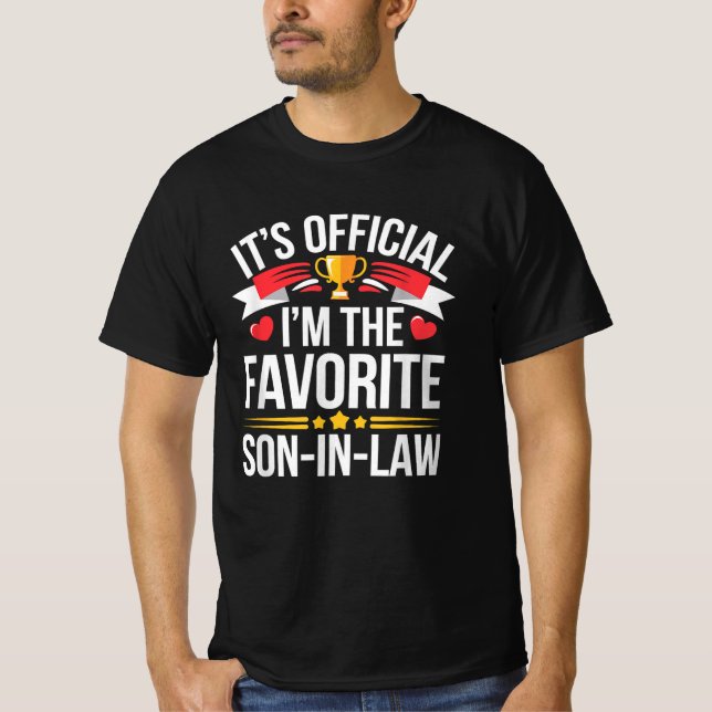 Camiseta Es Oficial Que Soy El Hijo Favorito De La Ley. (Anverso)
